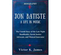 Victor K James Jon Batiste (Tascabile)