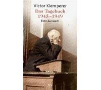 Victor Klemperer Das Tagebuch 1945-1949 (Tascabile)