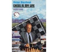 Victor Korchnoi Chess is My Life (Copertina rigida)