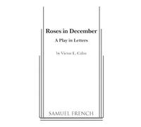 Victor L. Cahn Roses in December (Tascabile)