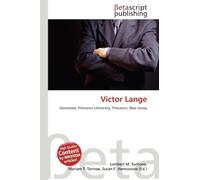 Victor Lange: Germanist, Princeton University, Princeton, New Jersey