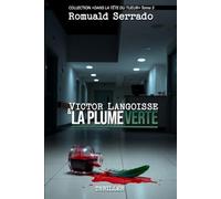 Victor Langoisse et la Plume Verte