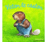 Victor le castor