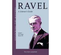 Victor Lederer Ravel (Tascabile) Unlocking the Masters