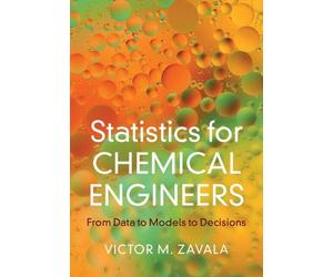 Victor M. Zavala Statistics for Chemical Engineers (Copertina rigida)
