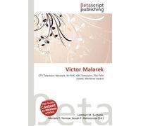 Victor Malarek: CTV Television Network, W-FIVE, CBC Television, The Fifth Estate, Michener Award