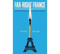 Victor Mallet Far-Right France (Copertina rigida)