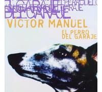 Victor Manuel - El Perro Del Garage