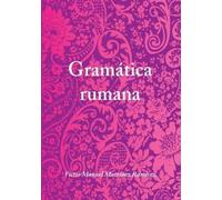 Victor Manuel Martinez Ramirez Gramatica Rumana (Tascabile)