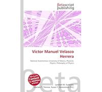 Victor Manuel Velasco Herrera: National Autonomous University of Mexico, Physicist, Physics, Philosophy of Physics