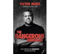 Victor Marx The Dangerous Gentleman (Copertina rigida)
