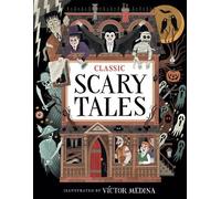 Victor Medina Classic Scary Tales (Copertina rigida) Classic