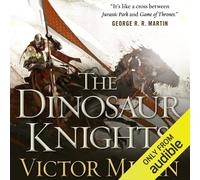 Victor Milán The Dinosaur Knights (Tascabile) Dinosaur Lords