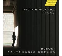 Ferruccio Busoni Busoni: Polyphonic Dreams (CD) Album