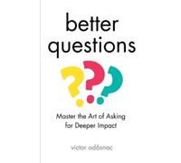 Victor Odåsnac Better Questions (Tascabile)