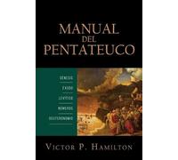 Victor P Hamilton Manual del Pentateuco (Tascabile)