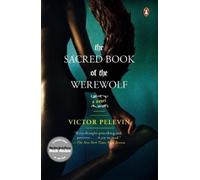 Victor Pelevin The Sacred Book of the Werewolf (Tascabile)
