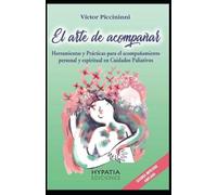 Víctor Piccininni El Arte de Acompañar (Tascabile)