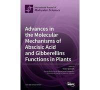 Víctor Quesada Advances in the Molecular Mechanisms of Abscis (Copertina rigida)