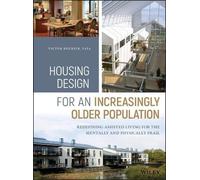 Victor Regnier Housing Design for an Increasingly Older Popul (Copertina rigida)