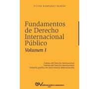 Victor Rodríguez FUNDAMENTOS DE DERECHO INTERNACIONAL PÚBLICO. Vol (Tascabile)