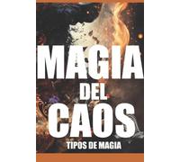 Victor Rojas La Magia del Caos (Tascabile)