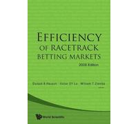 Victor S Y Lo Efficiency Of Racetrack Betting Markets (2008 Edition) (Tascabile)
