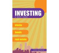 Victor Saumarez Investing: A Basic Guide (Tascabile)