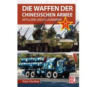 Victor Schunkow Die Waffen der Chinesischen Armee: Artillerie (Copertina rigida)