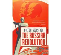 Victor Sebestyen The Russian Revolution (Copertina rigida)