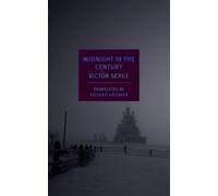 Victor Serge Richard Greeman Midnight In The Century (Tascabile)