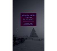 Victor Serge Richard Greeman Midnight In The Century (Tascabile)