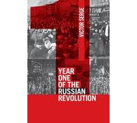 Victor Serge Year One Of The Russian Revolution (Tascabile)