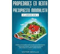 Víctor Sevilla Propiedades en renta y presupuesto minimalista 2 libr (Tascabile)