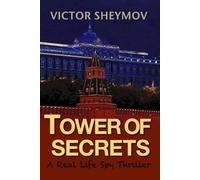 Victor Sheymov Tower of Secrets (Tascabile) Tower of Secrets