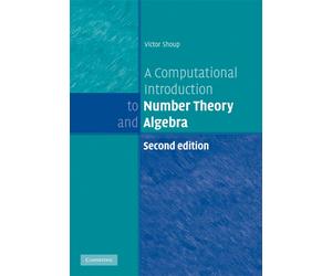 Victor Shoup A Computational Introduction to Number Theory an (Copertina rigida)