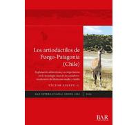 Victor Sierpe G. Los artiodáctilos de Fuego-Patagonia (Chile) (Tascabile)