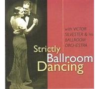 Victor Silvester - Strictly Ballroom Dancing