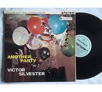 VICTOR SILVESTER - VICTOR SILVESTER Another Party With Victor Silvester vinyl LP