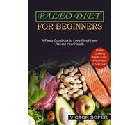 Victor Soper Paleo Diet for Beginners (Tascabile)