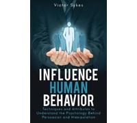 Victor Sykes Influence Human Behavior (Tascabile) Influence Human Behavior