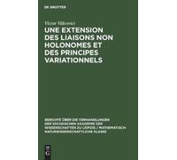 Victor Vâlcovic Une Extension Des Liaisons Non Holonomes Et D (Copertina rigida)