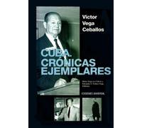 Víctor Vega Ceballos Cuba (Tascabile) Coleccion Cuba y Sus Jueces