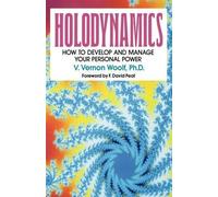 Victor Vernon Woolf Holodynamics (Tascabile)