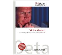 Victor Vincent: Scotch College, Perth, University of Western Australia