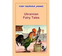 Victor Voloshchuk Ukrainian Fairy Tales (Tascabile)