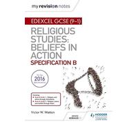 Victor W. Watto My Revision Notes Edexcel Religious Studies for GCSE (Tascabile)