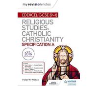Victor W. Watto My Revision Notes Edexcel Religious Studies for GCSE (Tascabile)