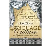 Victor Zhivov Language and Culture in Eighteenth-Century Russ (Copertina rigida)