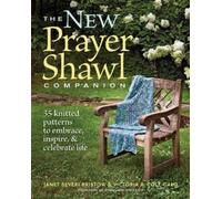 Victoria A. Col New Prayer Shawl Companion: 35 Knitted Patterns to E (Tascabile)